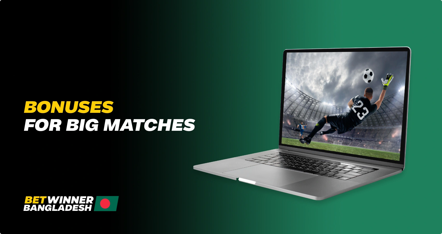 Bonuses for Big Matches at Betwinner platform