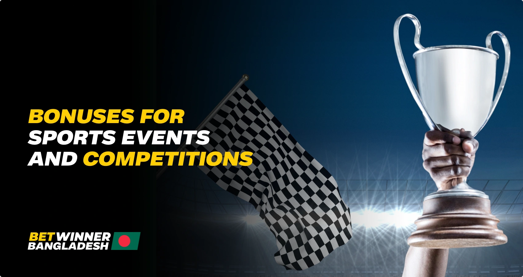 Bonuses for Sports Events and Competitions at Betwinner BD