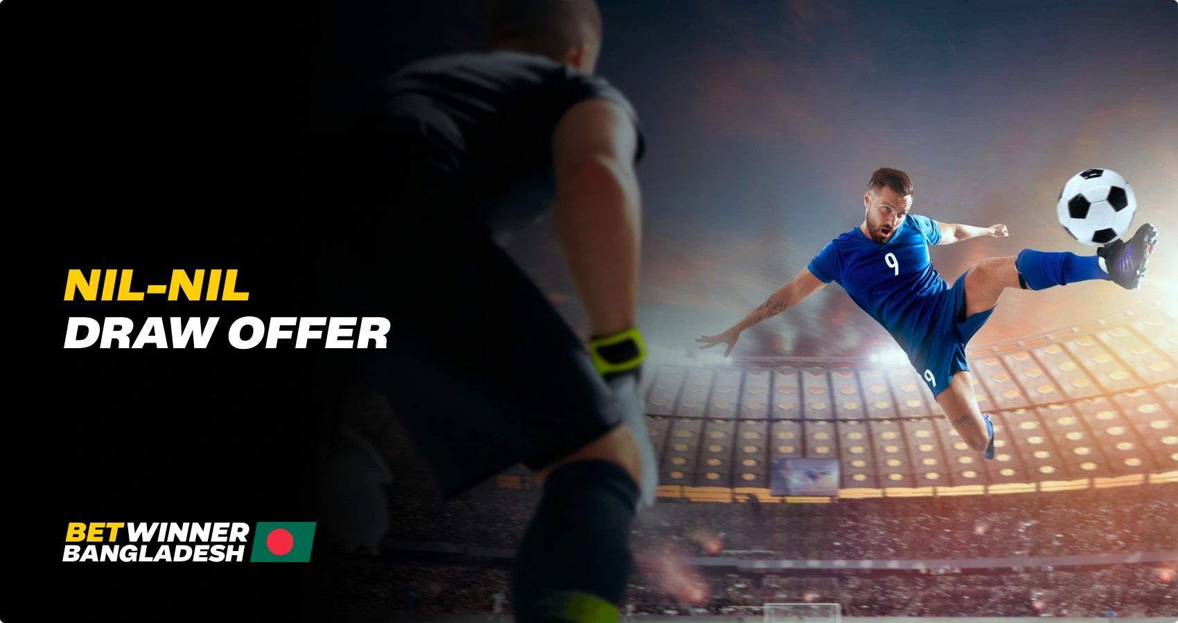 Nil-Nil Draw Offer at Betwinner in Bangladesh